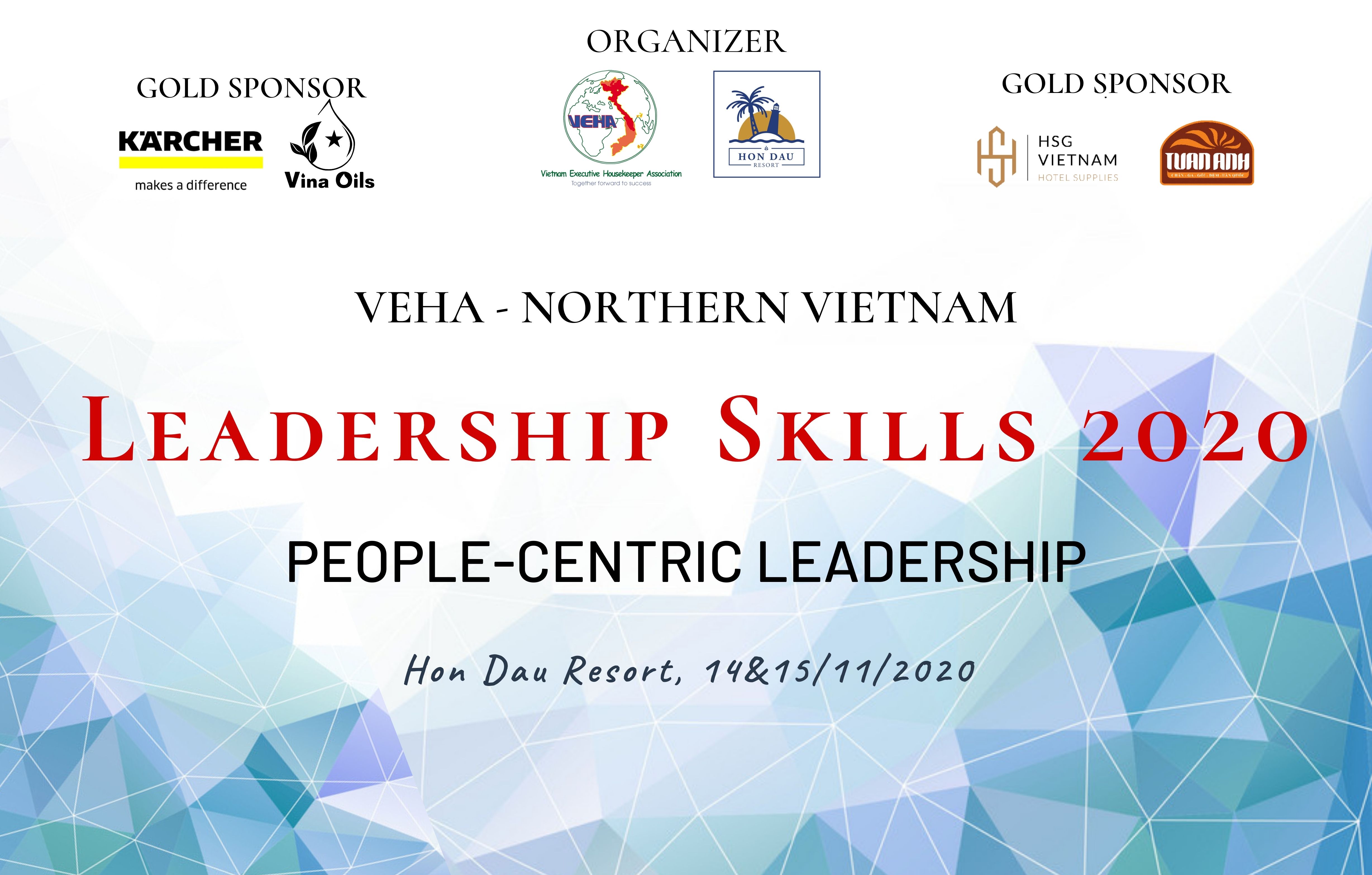 CLB QUẢN LÝ BUỒNG VIỆT NAM TỔ CHỨC THÀNH CÔNG CHƯƠNG TRÌNH ĐÀO TẠO VEHA LEADERSHIP SKILL 2020 CHO GẦN 100 HỘI VIÊN KHU VỰC MIỀN BẮC